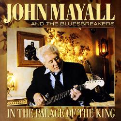 John Mayall : In the Palace of the King